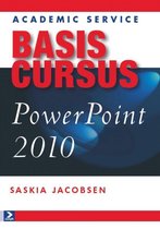 Basiscursus - Basiscursus Powerpoint 2010