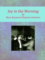 Joy in the Morning