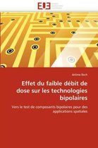 Effet du faible débit de dose sur les technologies bipolaires