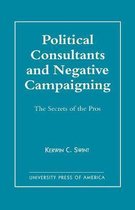 Political Consultants and Negative Campaigning