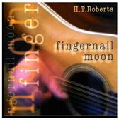 H.T. Roberts - Fingernail Moon (CD)