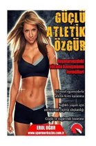 Guclu Atletik Ozgur