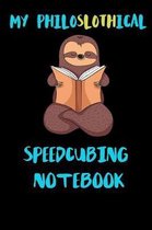 My Philoslothical Speedcubing Notebook