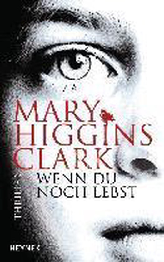 Boek "Wenn du noch lebst" van Mary Higgins Clark met close-up van een gezicht.