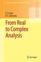 Springer Undergraduate Mathematics Series - From Real to Complex Analysis
