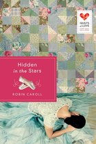 Quilts of Love Series - Hidden in the Stars