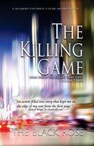 The Killing Game, Volume Three of the First Book of the Killing Game Series