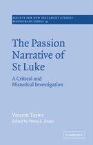 The Passion Narrative Of St Luke