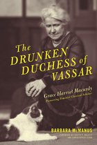 The Drunken Duchess of Vassar