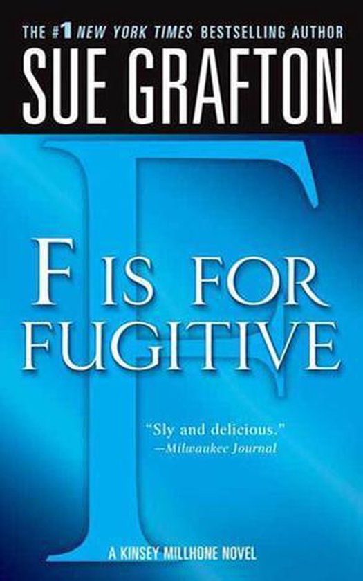 Kinsey Millhone Alphabet Mysteries 6 - "F" is for Fugitive - cover