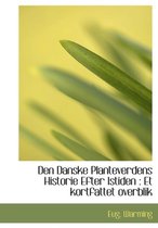 Den Danske Planteverdens Historie Efter Istiden