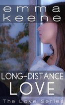 The Love Series 7 - Long-Distance Love