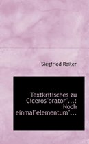 Textkritisches Zu Cicerosorator...