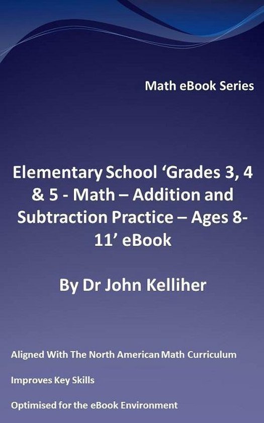 Elementary School ‘Grades 3, 4 & 5 - Math – Addition and ... - cover