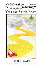 Spiritual Journeys Along the Yellow Brick Road