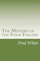 The Mystery of the Four Fingers