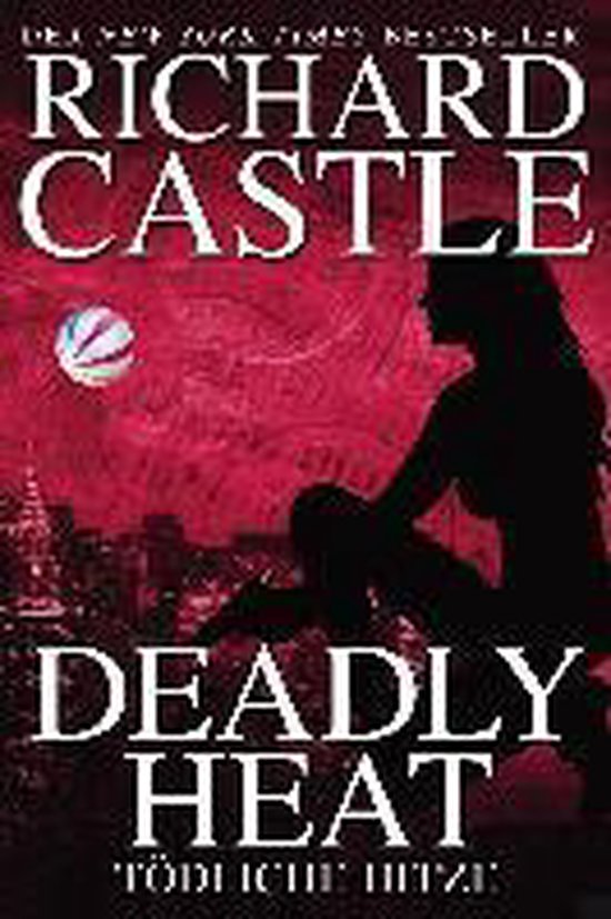 Castle 05: Deadly Heat - Tödliche Hitze - cover