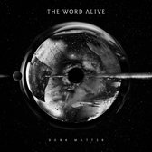 The Word Alive - Dark Matter (CD)