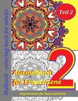 Ausmalbuch fur Erwachsene: Malbuch - coloring book for adults Teil 2