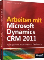 Arbeiten Mit Microsoft Dynamics Crm 2011