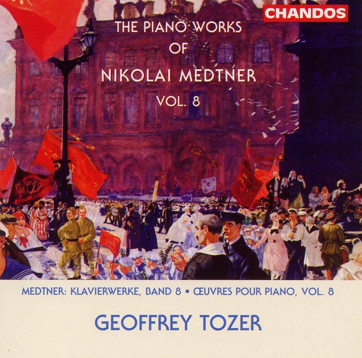 The Piano Works Of Nikolai Medtner Vol 8