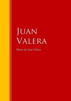 Biblioteca de Grandes Escritores - Obras de Juan Valera