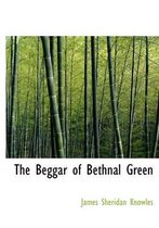 The Beggar of Bethnal Green