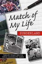 Match of My Life - Sunderland