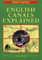 English Canals Explained