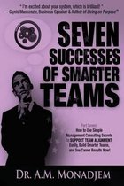 Seven Successes of Smarter Teams, Part 7