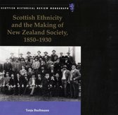 Scottish Ethnicity and the Making of New Zealand Society, 1850-1930