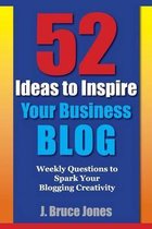 52 Ideas to Inspire Your Business Blog