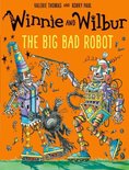 Winnie & Wilbur The Big Bad Robot