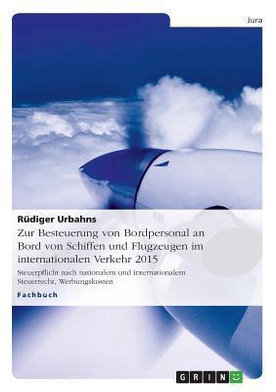Zur Besteuerung Von Bordpersonal an Bord Von Schiffen Und Fl ... - cover