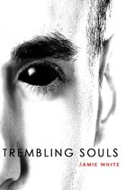 Trembling Souls