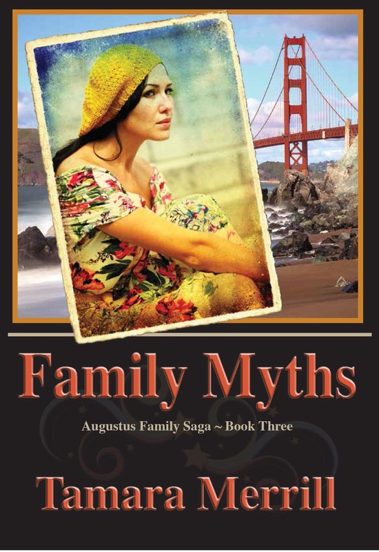 Agustus Family Triolgy -  Family Myths