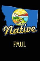 Montana Native Paul