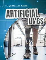 Miracles of Medicine- Artificial Limbs