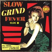 Various Artists - Slow Grind Fever 08 (LP)