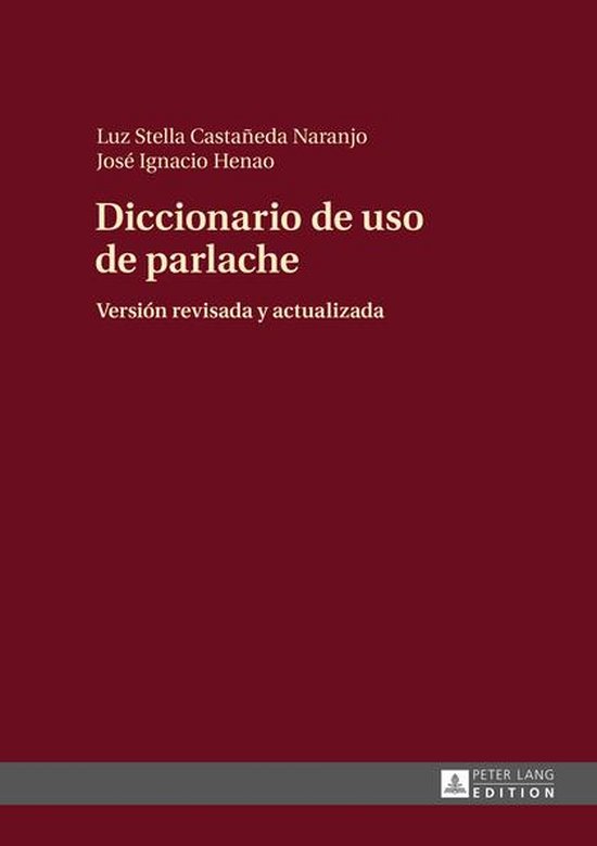Diccionario de uso de parlache - cover