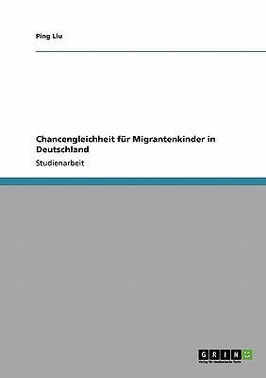 Chancengleichheit fur Migrantenkinder in Deutschland - cover