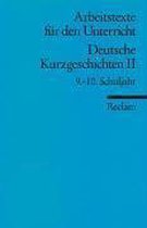 Deutsche Kurzgeschichten 2. 9. - 10. Schuljahr