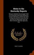 Notes to the Kentucky Reports