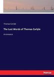 The Last Words of Thomas Carlyle