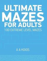 Ultimate Mazes for Adults