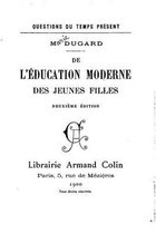 De l'education moderne des jeunes filles