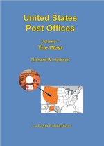 United States Post Offices Volume 1 The West