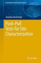 Lecture Notes in Earth System Sciences 144 - Push-Pull Tests for Site Characterization