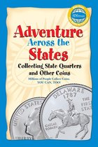 Adventure Across the States, Collecting State Quarters and Other Coins