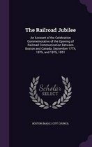 The Railroad Jubilee